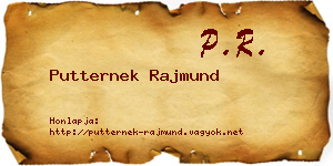 Putternek Rajmund névjegykártya